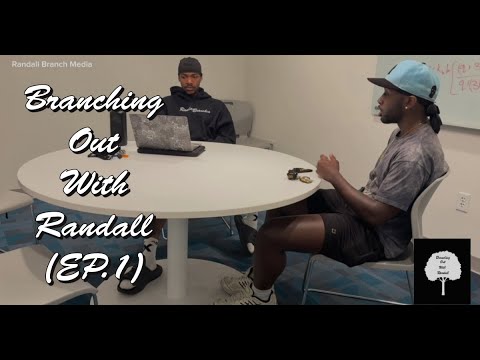 Branching out With Randall